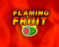 Flaming Fruit